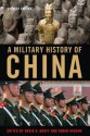 A Military History of China - David A. Graff, Robin Higham