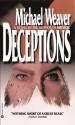 Deceptions - Michael Weaver