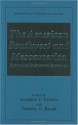 The American Southwest and Mesoamerica: Systems of Prehistoric Exchange (Interdisciplinary Contributions to Archaeology) - Jonathon E. Ericson, Timothy G. Baugh