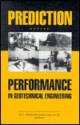 Prediction Versus Performance in Geotechnical Engineering: Proceedings of the Symposium, Bangkok, 30 Nov.-4 Dec.1992 - A.S. Balasubramaniam, D. Bergado, Yudbhir, T. Seah, Prinya Nutalaya, N. Phien-Wej