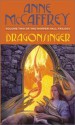 Dragonsinger - Anne McCaffrey