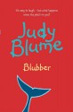 Blubber - Judy Blume