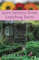 Love Letters from Ladybug Farm - Donna Ball