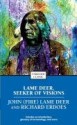 Lame Deer, Seeker of Visions - John (Fire) Lame Deer, Richard Erdoes