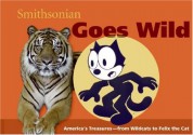 Smithsonian Goes Wild (Spotlight Smithsonian) - Linda Mcknight, Amy Pastan