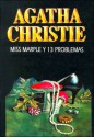 Miss marple y 13 problemás - Agatha Christie