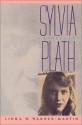 Sylvia Plath: A Biography - Linda Wagner-Martin