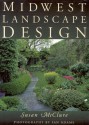 Midwest Landscape Design - Susan McClure