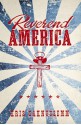 Reverend America - Kris Saknussemm