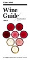 Food & Wine Wine Guide 2012 - Mary G. Burnham