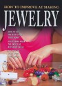 How to Improve at Making Jewelry - Sue McMillan