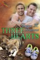 Three Hearts - Grace R. Duncan