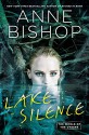 Lake Silence - Anne Bishop