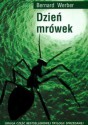 Dzień mrówek - Bernard Werber