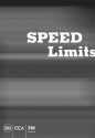 Speed Limits - Jeffrey Schnapp