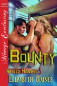 Bounty - Elizabeth Raines