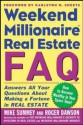 Weekend Millionaire's Frequently Asked Real Estate Questions - Mike Summey, Roger Dawson