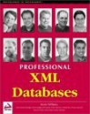 Professional Xml Databases - Kevin Williams, Jeff Gabriel