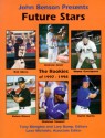 Future Stars: The Minor League Abstract - John Benson