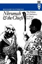 Nkrumah & The Chiefs: The Politics Of Chieftaincy In Ghana, 1951 60 - Richard Rathbone