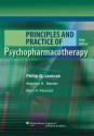 Principles and Practice of Psychopharmacotherapy - Philip George Janicak, Stephen R Marder, Mani N Pavuluri, Stephen R. Marder, Mani N. Pavuluri