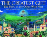 The Greatest Gift - Susan Summers, Jackie Morris