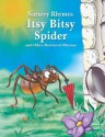 Itsy Bitsy Spider and Other Best-Loved Rhymes - Rebecca Gerlings