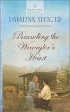 Branding the Wrangler's Heart - Davalynn Spencer