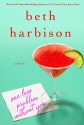 One Less Problem Without You: A Novel - Beth Harbison