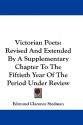 Victorian Poets: Revised and Extended by a Supplementary Chapter to the Fiftieth Year of the Period Under Review - Edmund Clarence Stedman