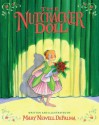 The Nutcracker Doll - Mary Newell DePalma