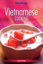 Vietnamese Cooking, Book 3 - SahaBook, Kokotaru, Adam Bray