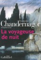 La Voyageuse de nuit - Françoise Chandernagor