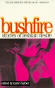 Bushfire: Stories of Lesbian Desire - Karen Barber