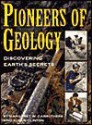 Pioneers of Geology - Margaret W. Carruthers, Susan Clinton