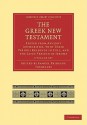 The Greek New Testament 5 Volume Set: Edited from Ancient Authorities, with Their Various Readings in Full, and the Latin Version of Jerome - Samuel Prideaux Tregelles