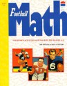 Football Math: Touchdown Activities and Projects for Grades 4-8 - Jack Coffland, David A. Coffland