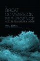 The Great Commission Resurgence - Adam Greenway, Chuck Lawless