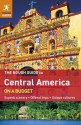 The Rough Guide to Central America On A Budget (Rough Guide to...) - Rough Guides