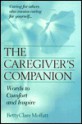 The Caregiver's Companion - Betty Clare Moffatt