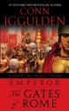 The Gates Of Rome - Conn Iggulden