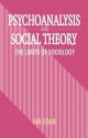 Psychoanalysis & Social Theory - Ian Craib