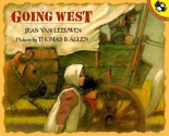 Going West - Jean Van Leeuwen, Thomas B. Allen