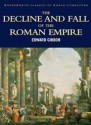 The Decline and Fall of the Roman Empire (Wordsworth) - Edward Gibbon