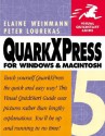 QuarkXPress 5 for Windows and Macintosh: Visual QuickStart Guide - Elaine Weinmann, Peter Lourekas