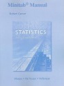 Minitab Manual for Business Statistics - Robert Carver, Norean R. Sharpe, Richard De Veaux