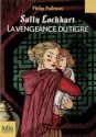 La vengeance du tigre (Sally Lockart, #3) - Philip Pullman