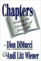 Chapters: Writing the Adventure of Your Life - Dion DiMucci, Andi Wiener