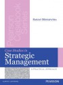 Case Studies in Strategic Management: A Practical Approach (Pearson Casebook Series) - Sanjay Mohapatra