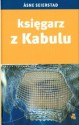 Księgarz Z Kabulu - Åsne Seierstad